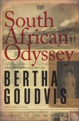 South African Odyssey: The Autobiography of Bertha Goudvis - Bertha Goudvis