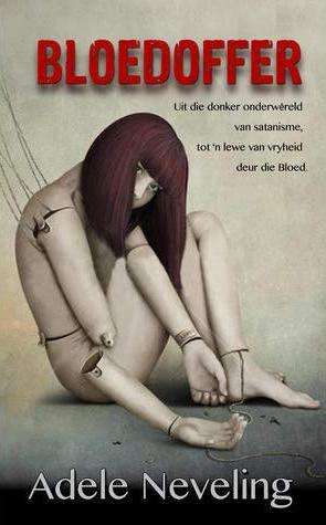 Bloedoffer - Adele Neveling