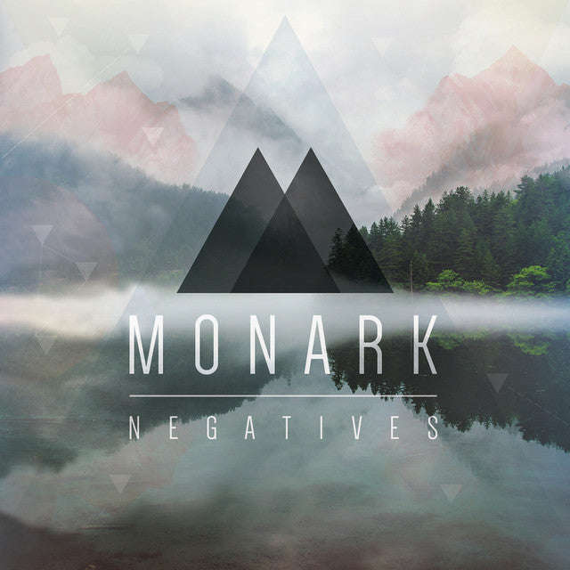 Monark - Negatives