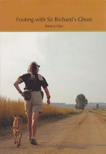 Footing with Sir Richard's Ghost - Patricia Glyn