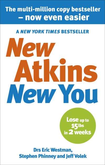 New Atkins for a New You - Eric C. Westman