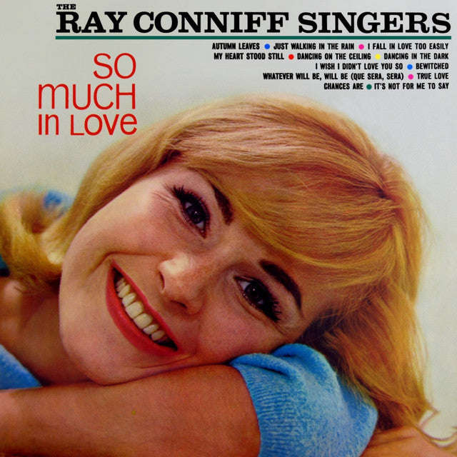 The Ray Conniff Singers - So Much In Love