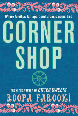 Corner Shop - Roopa Farooki