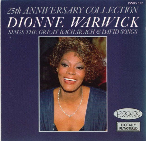 Dionne Warwick - 25th Anniversary Collection: Dionne Warwick Sings The Great Bacharach & David Songs