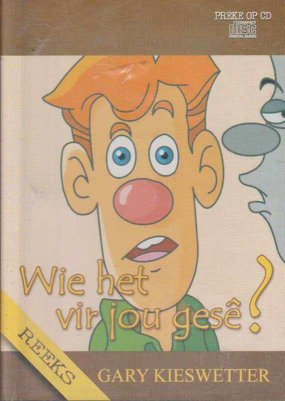 Wie Het Vir Jou Gese? (Reeks) - Gary Kieswetter (Audiobook - CD)