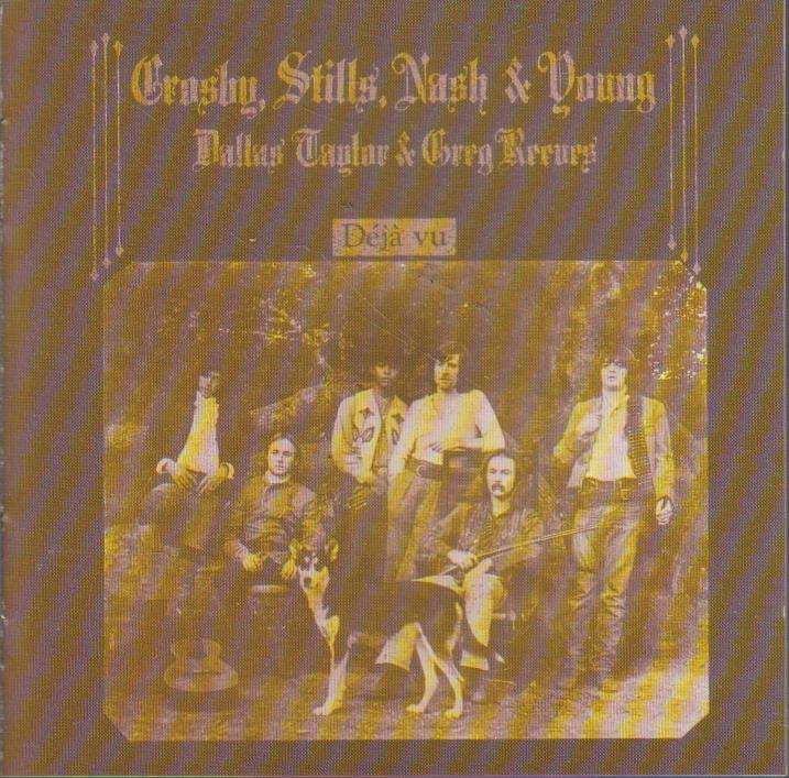 Crosby, Stills, Nash & Young - Deja Vu