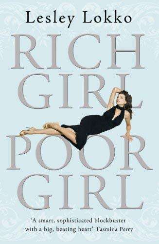 Rich Girl, Poor Girl Lesley Lokko