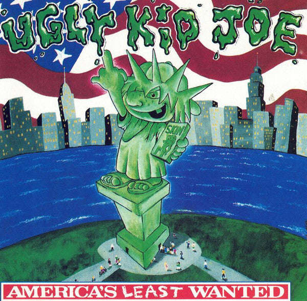 Ugly Kid Joe - America's Least Wanted