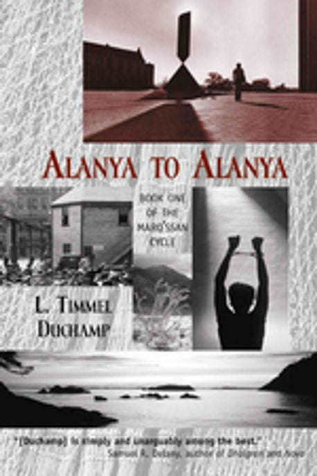 Alanya to Alanya - L. Timmel Duchamp