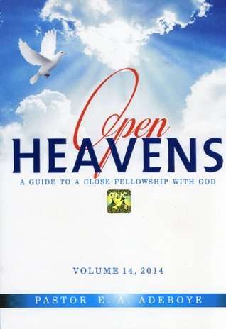 Open heavens volume 14 2014 Pastor E A Adeboye