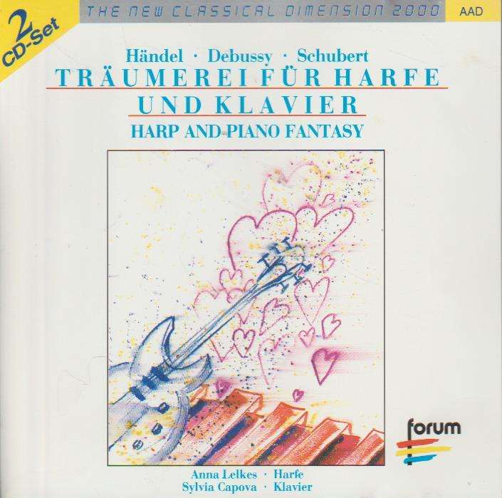 Handel / Debussy / Schubert - Traumerei Fur Harfe und klavier