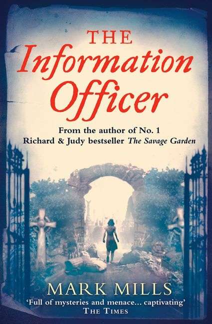 The Information Officer Mark Mills