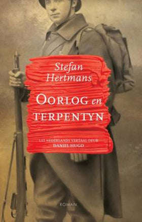 Oorlog en terpentyn - Stefan Hertmans