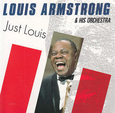 Louis Armstrong - Just Louis