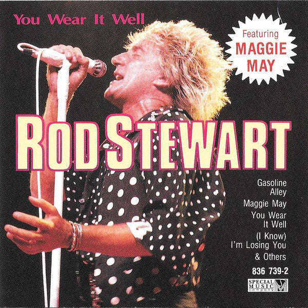 Rod Stewart - You Wear It Well