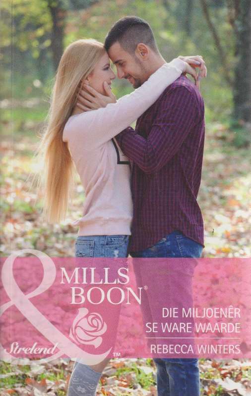 Die miljoener se ware waarde - Rebecca Winters