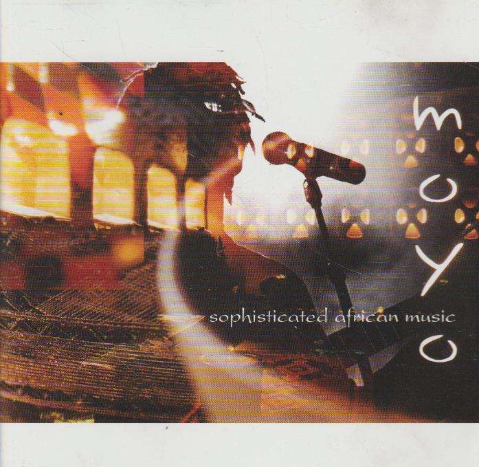 Various - Moyo - Sophisticated African Music