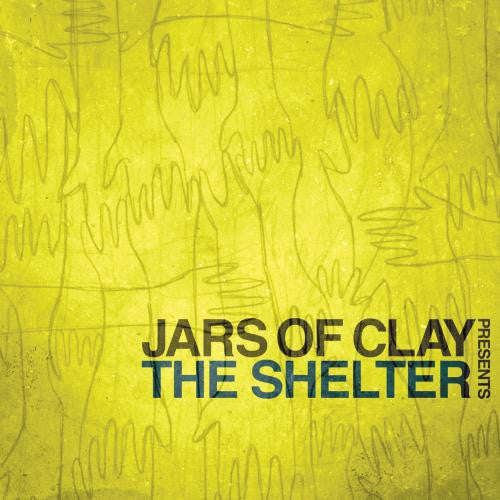 Jars Of Clay - The Shelter