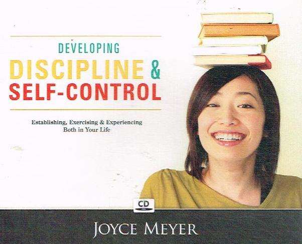 Developing Discipline & Self-Control - Joyce Meyer (Audiobook - CD)