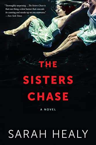 The Sisters Chase Sarah Healy