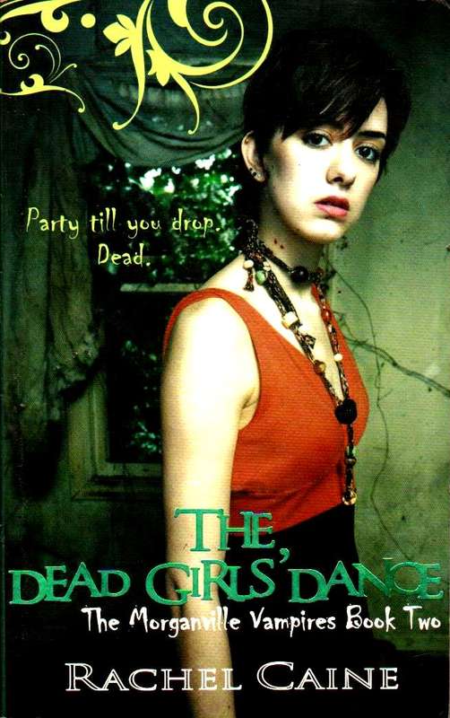 The Dead Girls' Dance Rachel Caine