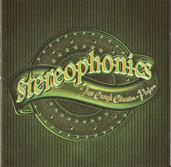 Stereophonics - Just Enough Education To Perform