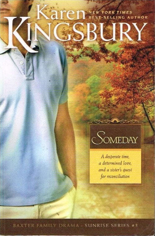 Someday - Karen Kingsbury