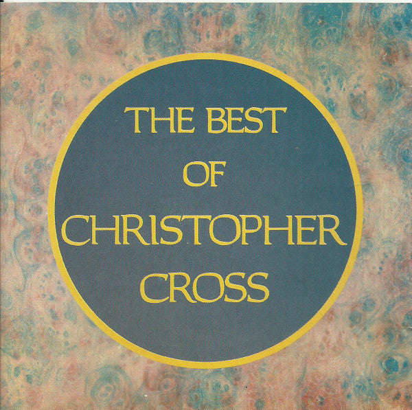 Christopher Cross - The Best Of Christopher Cross