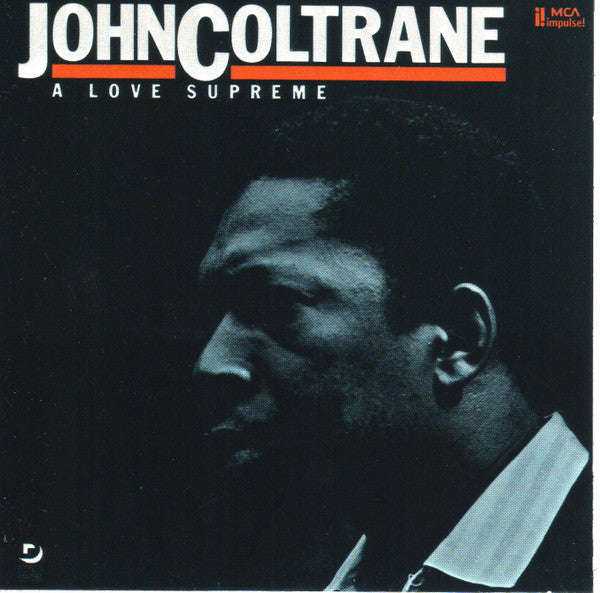 John Coltrane - A Love Supreme