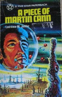 A Piece Of Martin Cann Laurence M Janifer
