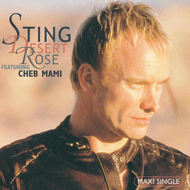 Sting - Desert Rose