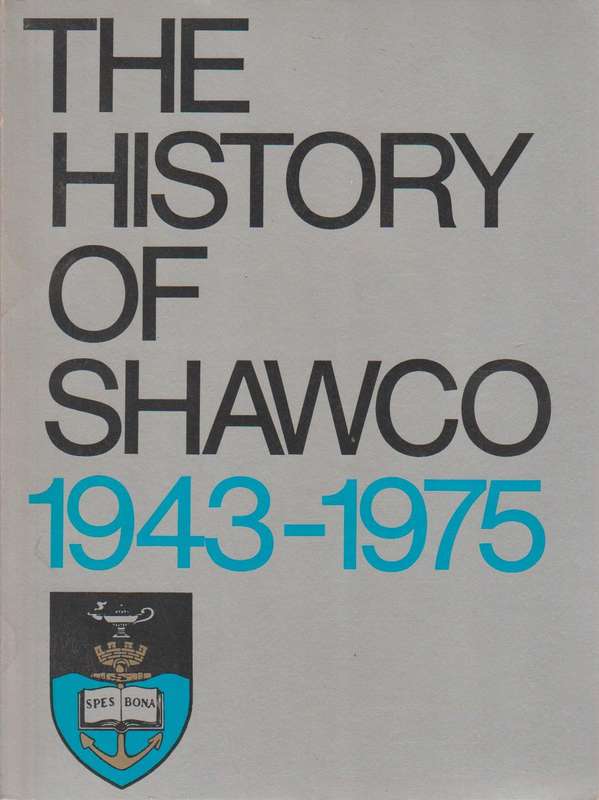 The History of SHAWCO: 1943-1975 - Elizabeth van Heyningen
