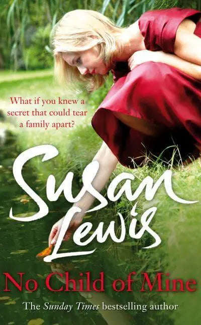No Child of Mine - Susan Lewis