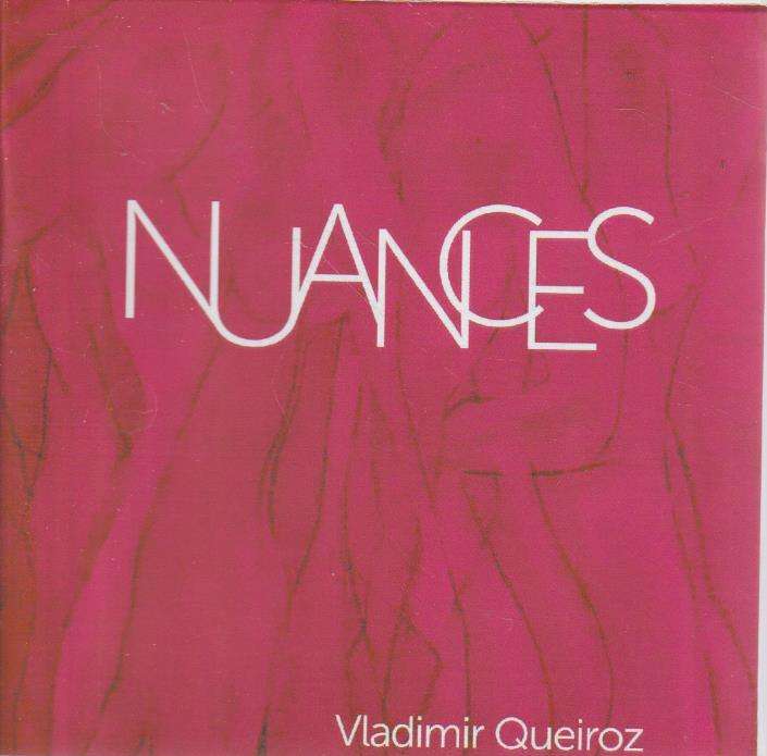 Vladimir Queiroz - Nuances