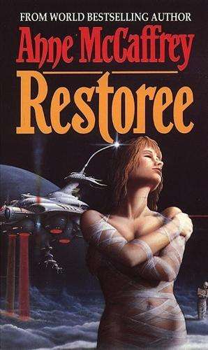 Restoree - Anne McCaffrey