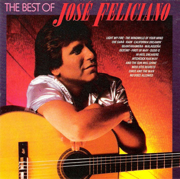 Jose Feliciano - The Best Of