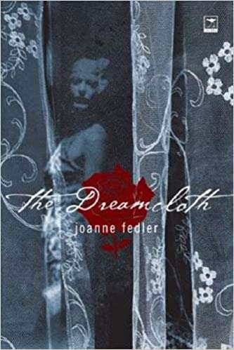 The Dreamcloth - Joanne Fedler