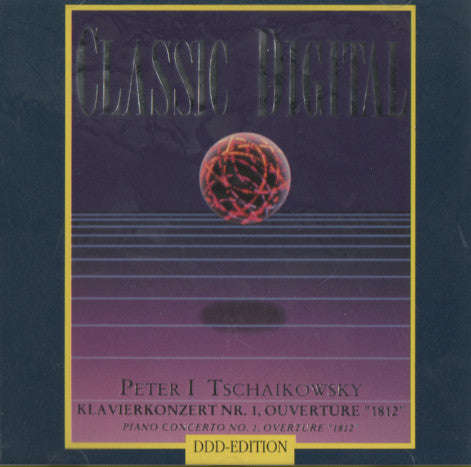 Peter I Tschaikowsky - Klavierkonzert Nr. 1, Ouverture "1812"