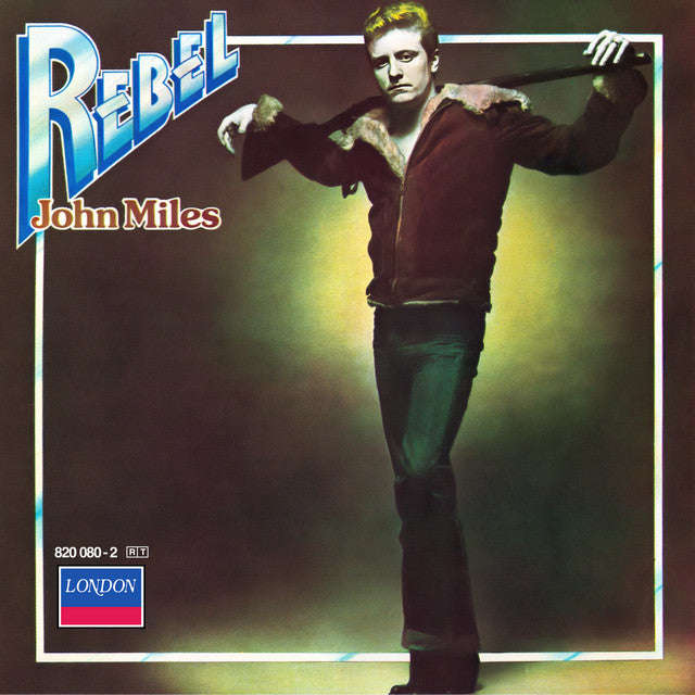 John Miles - Rebel