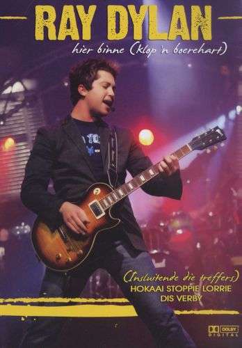 Ray Dylan - Hier Binne (Klop 'N Boerehart) (DVD)