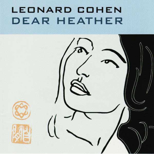 Leonard Cohen - Dear Heather