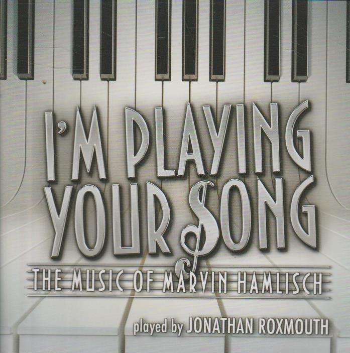 Jonathan Roxmouth - I'm Playing Your Song