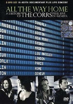 The Corrs - All The Way Home (A History Of The Corrs) Plus Live In Geneva (DVD)