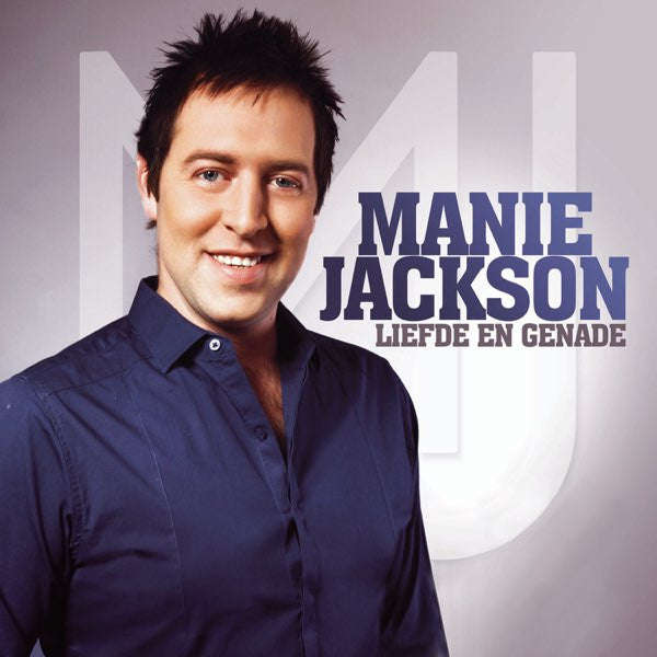 Manie Jackson - Liefde En Genade
