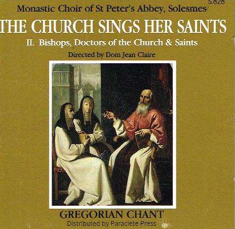 Saints: II - Gregorian Cant