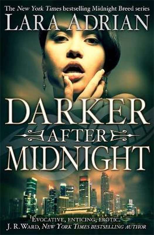 Darker After Midnight - Lara Adrian
