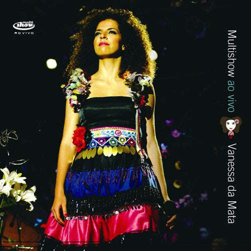 Vanessa Da Mata - Multishow Ao Vivo