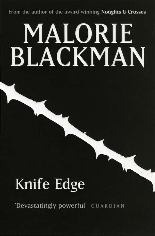 Knife Edge Malorie Blackman