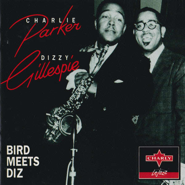Charlie Parker / Dizzy Gillespie - Bird Meets Diz