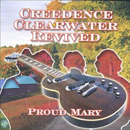 Creedence Clearwater Revived - Proud Mary